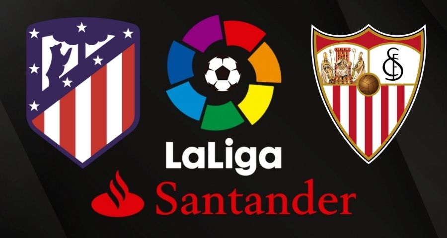 Ikuti analisis pra-pertandingan babak ke-37 Divisi Primera: Atlético Madrid - Sevilla